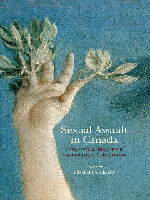 Title details for Sexual Assault in Canada by Elizabeth A. Sheehy - Available